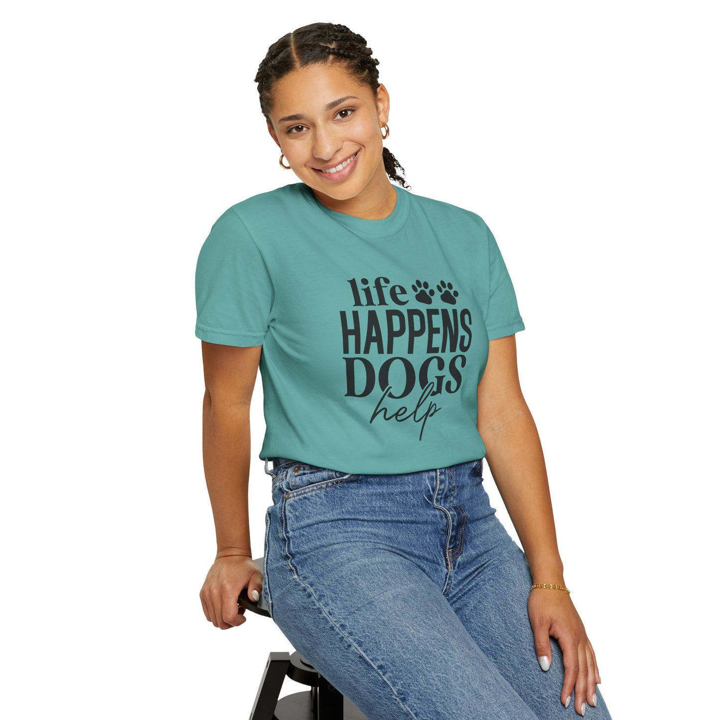Life Happens Dogs Help T-Shirt — Dog Lover Graphic Tee