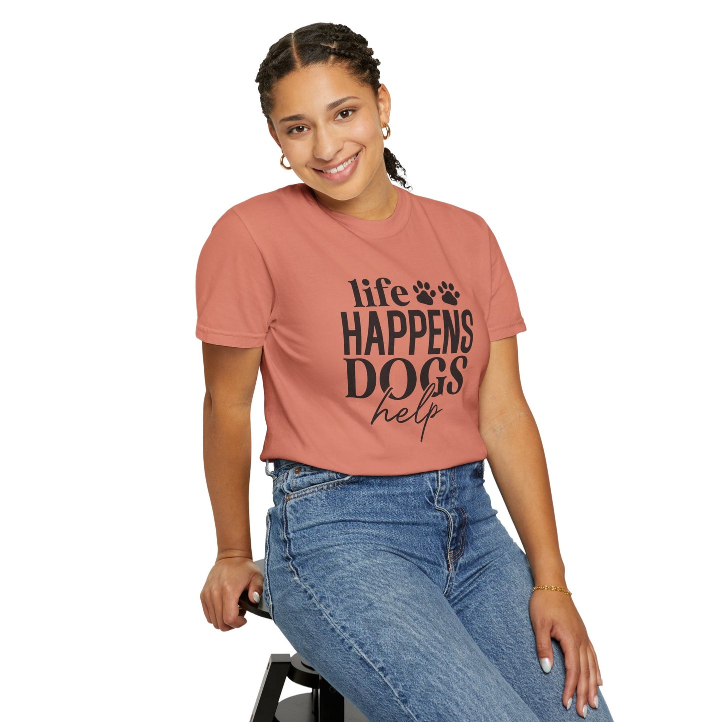 Life Happens Dogs Help T-Shirt — Dog Lover Graphic Tee